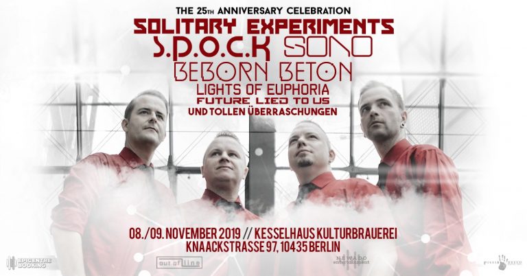 Solitary Experiments – The 25th Anniversary Celebration – 08. und 09.11.2019, Kesselhaus Kulturbrauerei Berlin